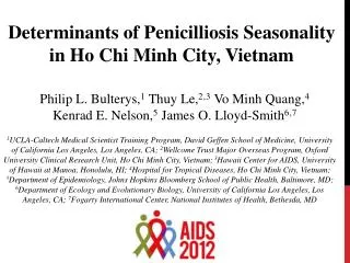 Determinants of Penicilliosis Seasonality in Ho Chi Minh City, Vietnam