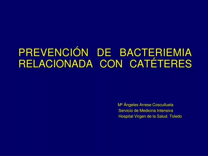 prevenci n de bacteriemia relacionada con cat teres