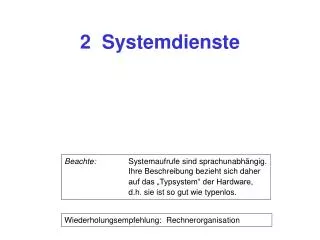 2 Systemdienste