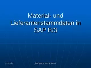 material und lieferantenstammdaten in sap r 3