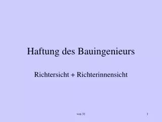 haftung des bauingenieurs
