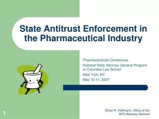 State Antitrust Enforcement in the Pharmaceutical Industry