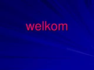 welkom