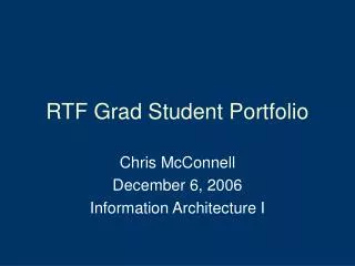 RTF Grad Student Portfolio