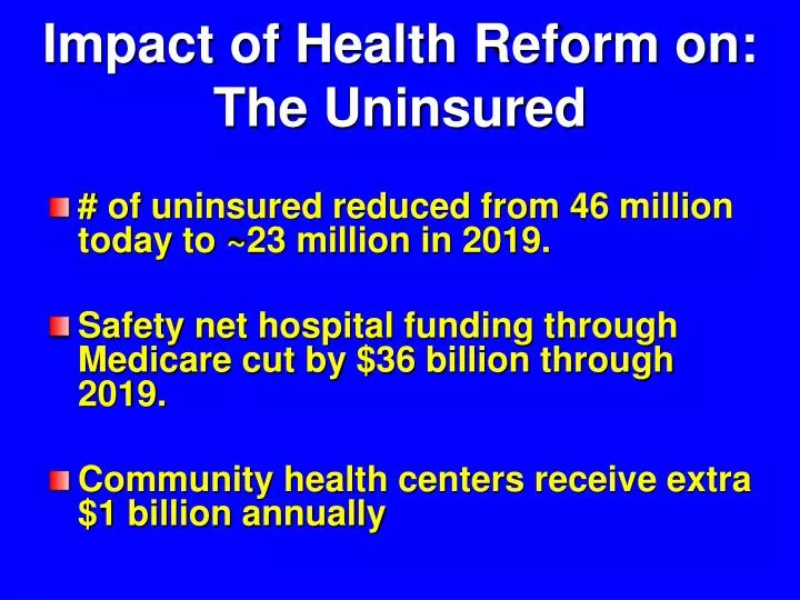 impact of health reform on the uninsured
