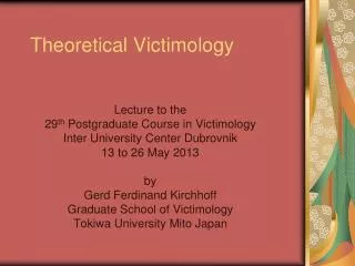 Theoretical Victimology