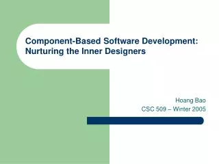 Component-Based Software Development: Nurturing the Inner Designers