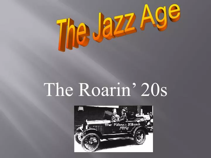 the roarin 20s