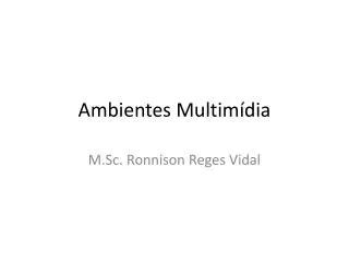 ambientes multim dia