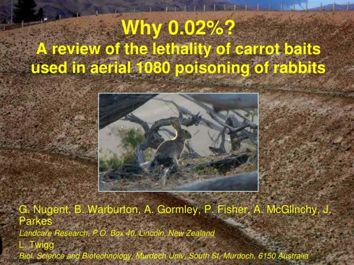 why 0 02 a review of the lethality of carrot baits used in aerial 1080 poisoning of rabbits