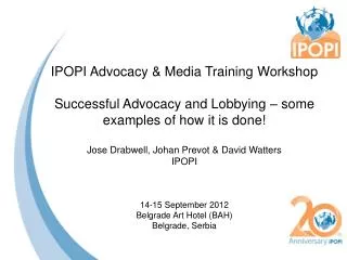IPOPI Advocacy &amp; Media Training Workshop
