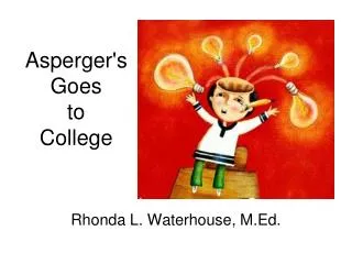Asperger's Goes to College