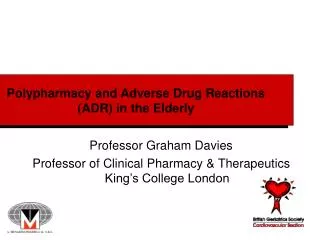 Polypharmacy and Adverse Drug Reactions (ADR) in the Elderly
