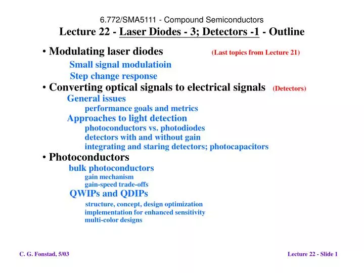 6 772 sma5111 compound semiconductors lecture 22 laser diodes 3 detectors 1 outline