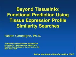 Beyond TissueInfo: Functional Prediction Using Tissue Expression Profile Similarity Searches