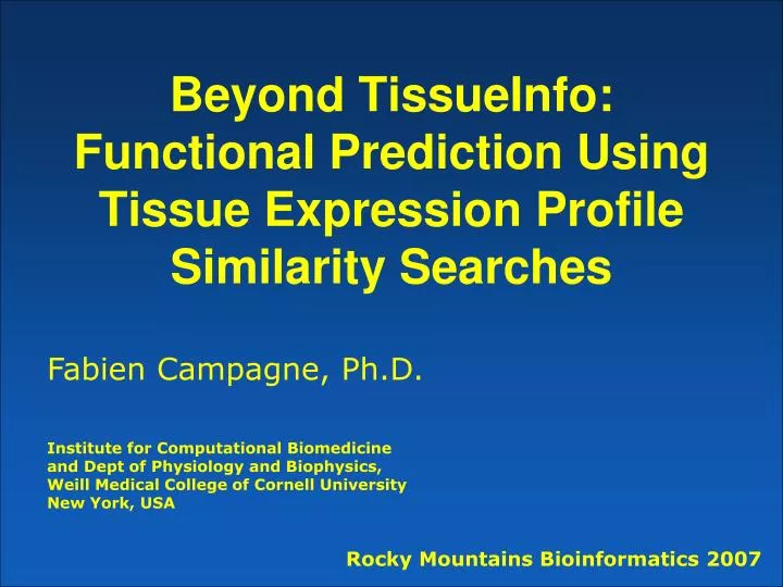 beyond tissueinfo functional prediction using tissue expression profile similarity searches