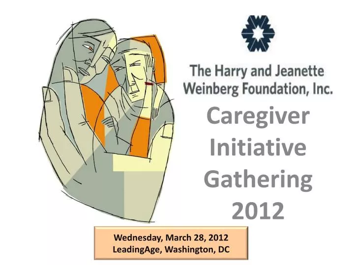 caregiver initiative gathering 2012