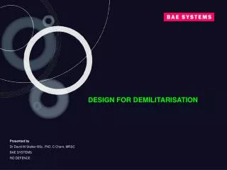 DESIGN FOR DEMILITARISATION