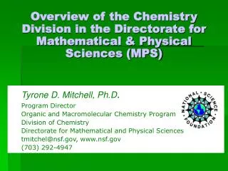 Overview of the Chemistry Division in the Directorate for Mathematical &amp; Physical Sciences (MPS)