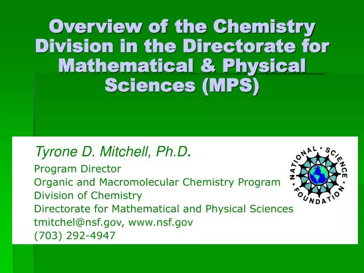 overview of the chemistry division in the directorate for mathematical physical sciences mps