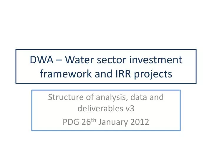 dwa water sector investment framework and irr projects