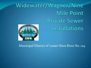 Widewater /Wagner/Nine Mile Point Private Sewer Installations