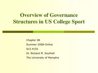 Overview of Governance Structures in US College Sport