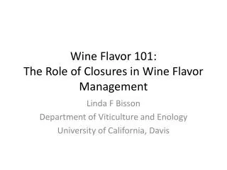 Wine Flavor 101: The Role of Closures in Wine Flavor Management