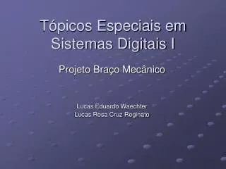 t picos especiais em sistemas digitais i