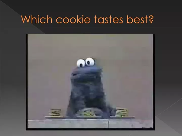 which cookie tastes best