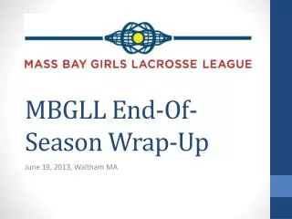 MBGLL End-Of-Season Wrap-Up