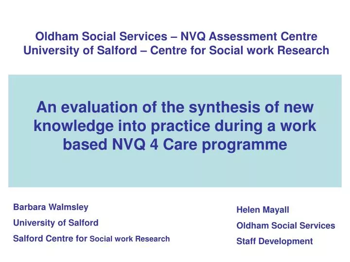 oldham social services nvq assessment centre university of salford centre for social work research