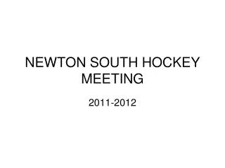 NEWTON SOUTH HOCKEY MEETING