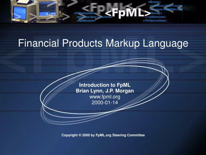 financial products markup language