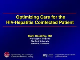 Optimizing Care for the HIV-Hepatitis Coinfected Patient