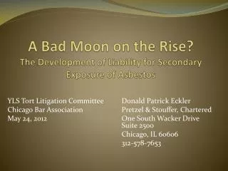 A Bad Moon on the Rise? The Development of Liability for Secondary Exposure of Asbestos