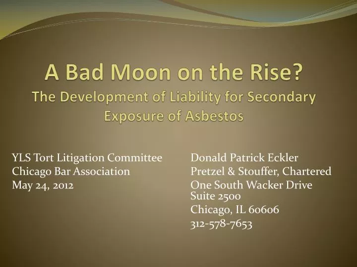a bad moon on the rise the development of liability for secondary exposure of asbestos