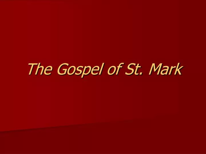 the gospel of st mark