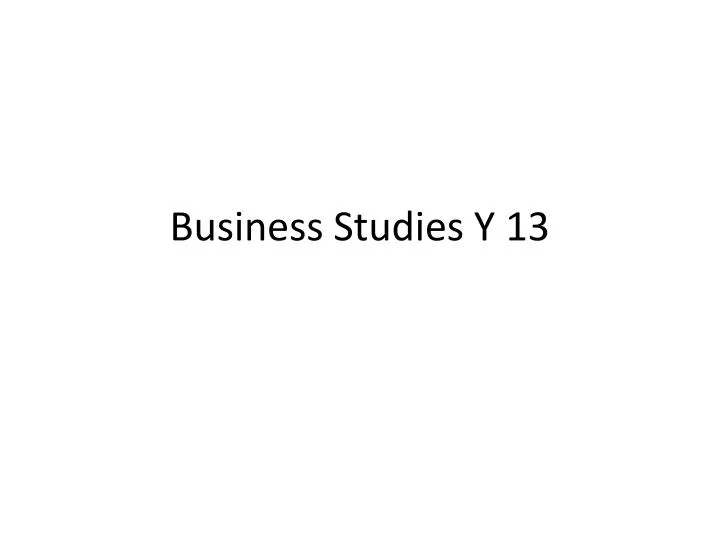 business studies y 13