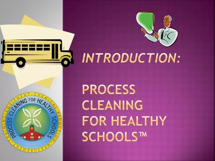 introduction process cleaning for healthy schools