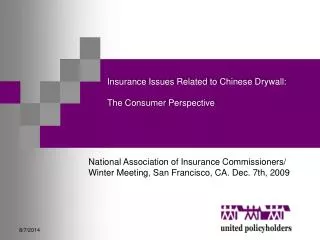 Insurance Issues Related to Chinese Drywall: The Consumer Perspective