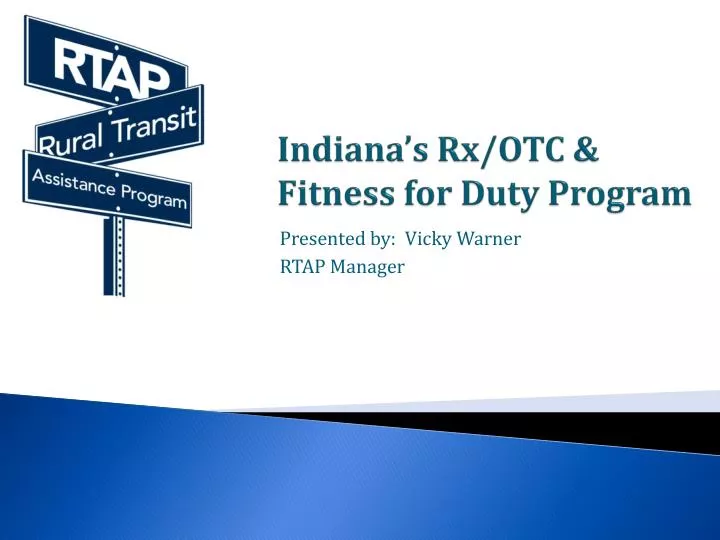 indiana s rx otc fitness for duty program