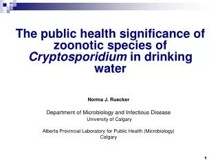 The public health significance of zoonotic species of Cryptosporidium in drinking water