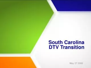 South Carolina DTV Transition