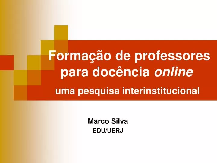 forma o de professores para doc ncia online uma pesquisa interinstitucional