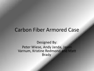 Carbon Fiber Armored Case
