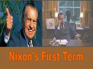 Nixon's First Term
