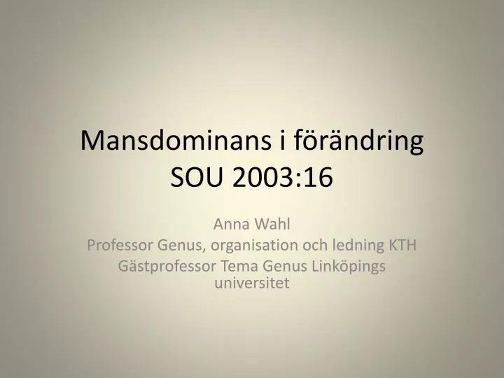 mansdominans i f r ndring sou 2003 16