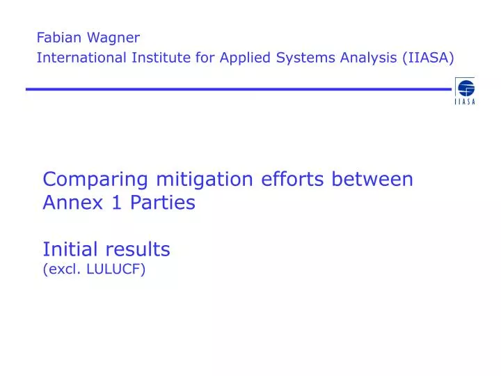 comparing mitigation efforts between annex 1 parties initial results excl lulucf