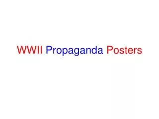 wwii propaganda posters